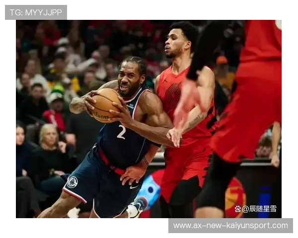 伦纳德中距离停顿，洛杉矶快船掌控回合